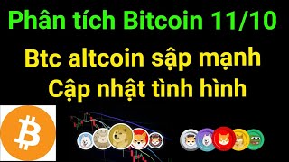Phân tích bitcoin altcoin hôm nay ngày 11/10 BTC altcoin sập giảm giá mạnh vì sao
