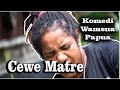 Wamena Papua Comedy MATTER Girl Part21