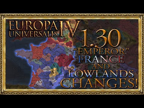 What's New to France and the Low Countries in the 1.30 "Emperor" Update?