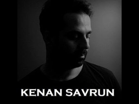 SESION ESPECIAL: KENAN SAVRUN PROGRESSIVE TECHNO MELÓDICO!!!