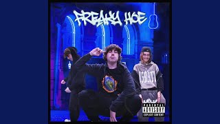Freaky Hoe (feat. Lepoo &amp; Hyva)