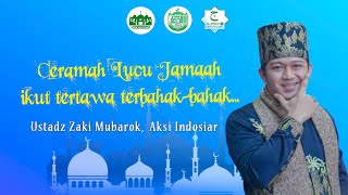 Download lagu Ustadz Zaki Mubarok Aksi Indosiar | Ceramah Lucu Jamaah ikut tertawa terbahak-bahak... mp3