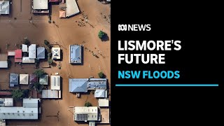 Lismore's future questioned after two catastrophic floods in five years | ABC News