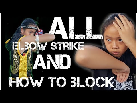 All elbow strike and how to block