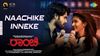 Nachike Inneke Song Lyrics - Ranchi Nachike Inneke Song Lyrics - Ranchi