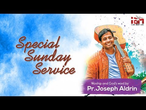 08th March 2020 | Sunday Service by Dr Joseph Aldrin | Indian Apostolic Mission Church