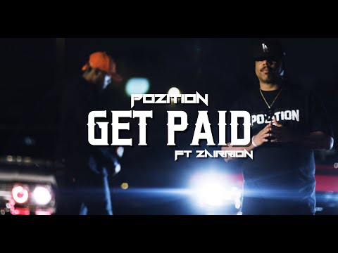 Pozition - Get Paid Feat. Zairrion