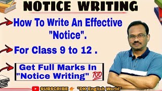 Notice Writing |Notice Writing Class 9/10/11/12|With Format|Get Full Marks In Notice Writing#notice