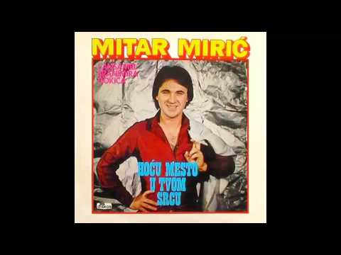 Mitar Miric - Ej mladosti sto me ostavi - (Audio 1981) HD