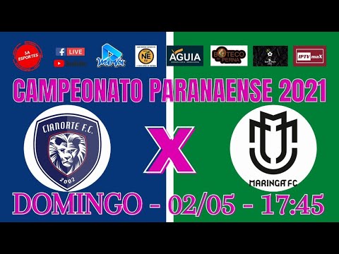 CIANORTE 0 X 1 MARINGÁ - CAMPEONATO PARANAENSE 2021