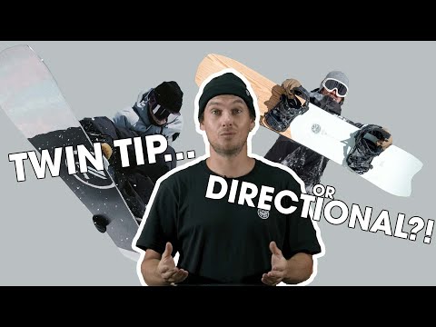 DO I NEED A TWIN OR DIRECTIONAL SNOWBOARD SHAPE?