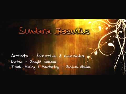 Sundara Jeewithe - Deeptha & Kanishka