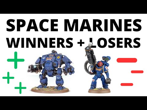 Space Marines - Greatest Winners and Losers from the Balance Dataslate + Points Changes