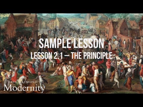 Lesson 2.1 – The Principle | Modernity – Sample Lesson