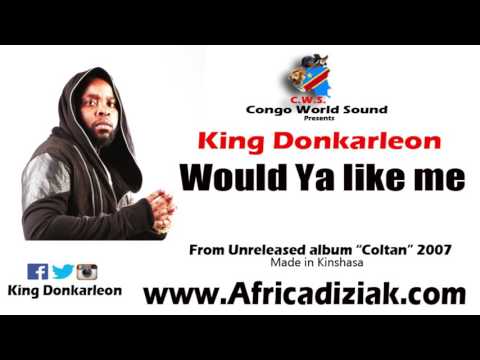 King Donkarleon Senzangakhona II - Would Ya like me