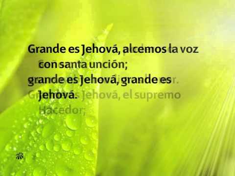 Himno 75 Grande es Jehová Nuevo himnario Adventista