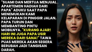 Download lagu 'MANA APARTEMEN YANG KUBERIKAN?' TANYA PAPA - DIJUAL SUAMI & MERTUA, LALU PAPA MARAH BALAS DENDAM! mp3