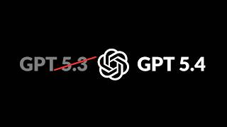 GPT-5.4: Everything You Need to Know