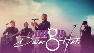 Download lagu UNGU - Dasar Hati | Lirik mp3