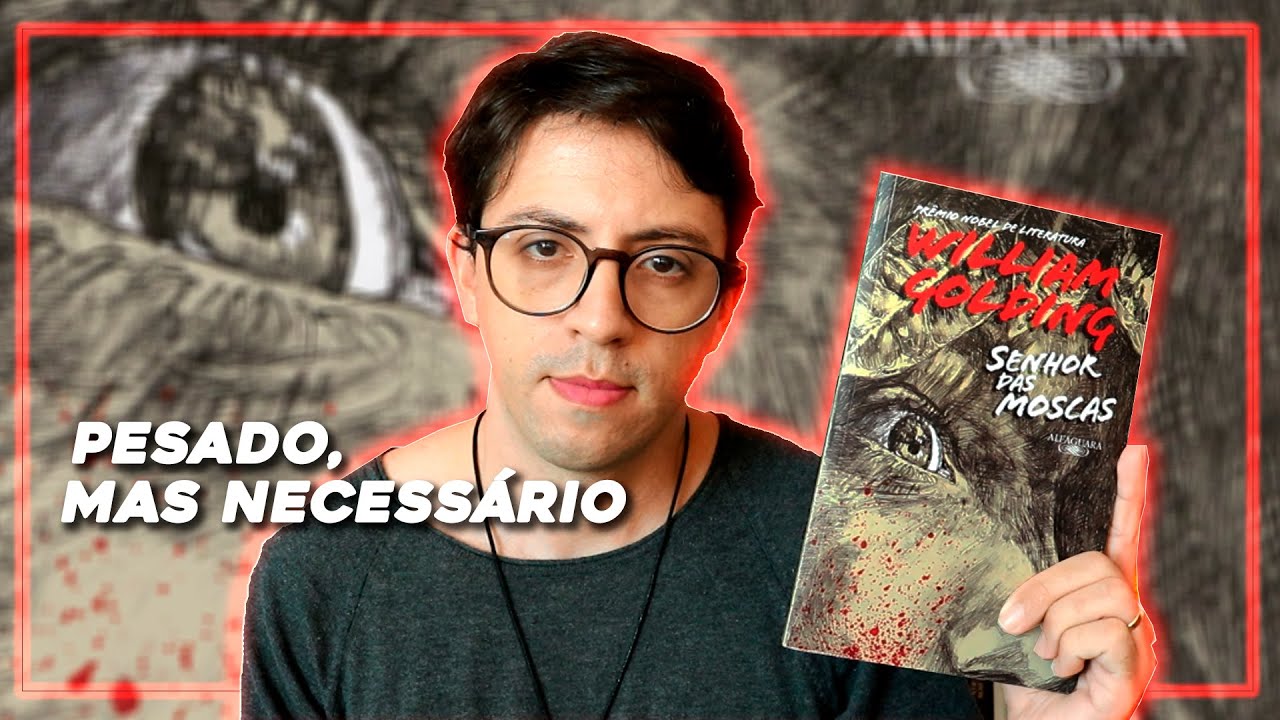 Precisamos falar sobre "O Senhor das Moscas"