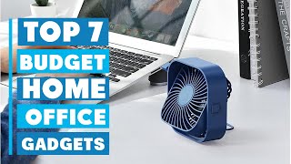 Top 7 Best Budget Home Office Gadgets You Need