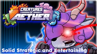 "Solid, Strategic, and Entertaining"- Creatures of Aether (Discussion Video)