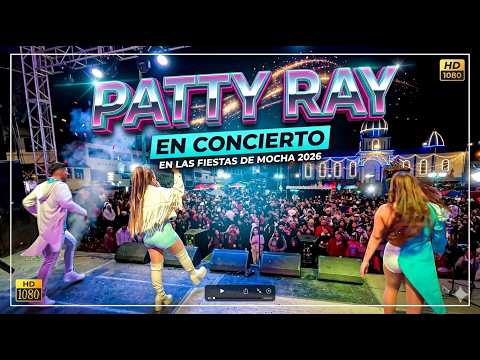 🎶 Concierto en Vivo: [Patty Ray] - Concierto en Mocha, audio en vivo.