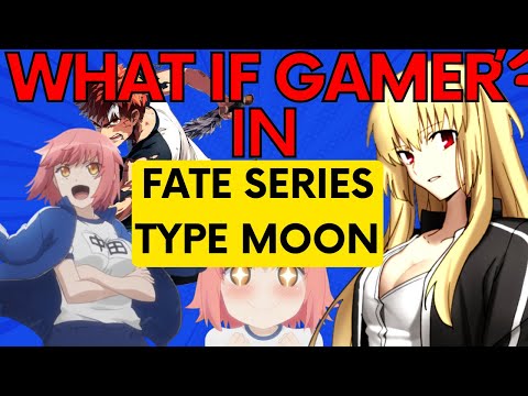 What If A Gamer IN Fate Series (Type Moon) - Nasuverse Chapter  26 to 27