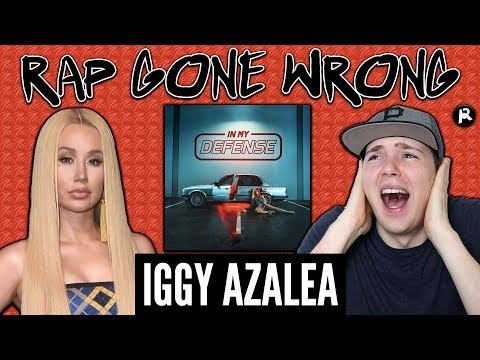 RAP GONE WRONG | Iggy Azalea - In My Defense (2019)