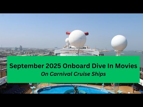 Thumbnail for Carnival Cruise September 2025 Onboard Dive In Movies!