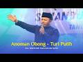 Anoman Obong Versi Sholawat Turi Putih Voc Wahid KDI