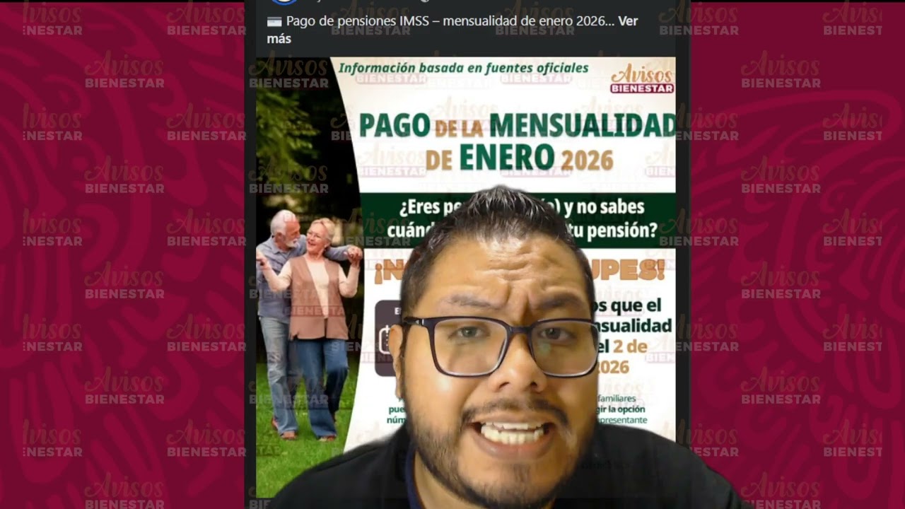¡ADULTOS MAYORES PENSIONADOS! pago de la pensión de enero 2026 este dia pagan si eres del imss