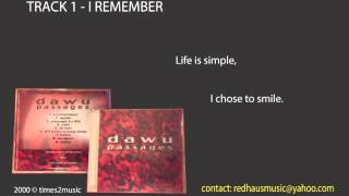 DAWU - Track 1 - I Remember