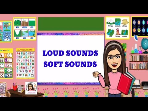 LOUD SOUNDS and SOFT SOUNDS || TEACHER NORIE