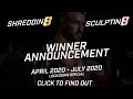 Sculptin8 Winner Announcement | April - July 2020