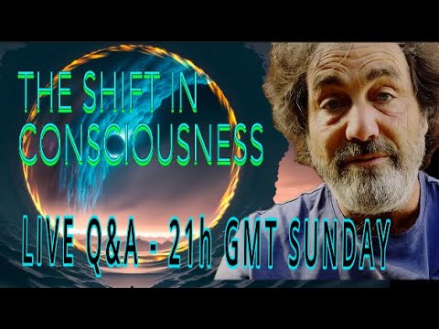 THE SHIFT IN CONSCIOUNESS LIVE Q&A with Tom Lawless