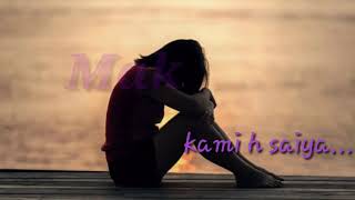 Main wo duniya hu🌷sad love❤whatssapp🌷status💔sahir ali bagga💔