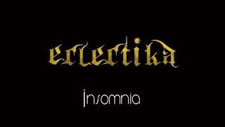 preview picture of video ''insomnia' - Eclectika 2k15'