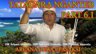 Download lagu TATACARA NGANTEB BAGIAN 6.1, ARACANA DEWA UPASAKSI, BERSAMBUNG KE BAGIAN 6.2 - J M Neztra Joe mp3