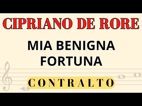 Cipriano de Rore - Mia benigna fortuna, Spartito per Contralto