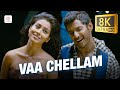 Vaa Chellam 8K 4K Video Song Thoranai Vishal Shreya Mani Sharma