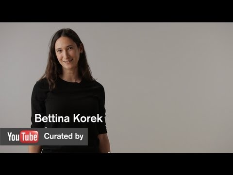 YouTube Curated By - Bettina Korek - MOCAtv