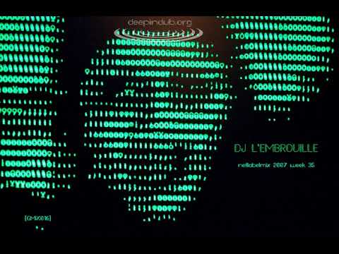 DJ L'Embrouille - Netlabel Mix 2007 Week 35 [Techno]