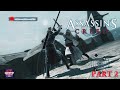Assassin S Creed Part 2 Pc Gameplay Video