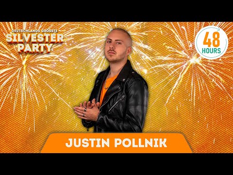 JUSTIN POLLNIK | Deutschlands Größte Silvester-Party 2022 | hosted by 48HOURS