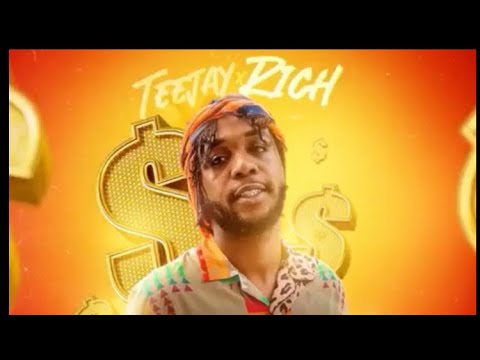 Teejay - Rich (Official Audio)