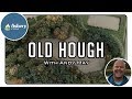 Fishery - Old Hough with Andy May