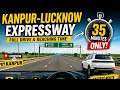 35 Minutes Only Kanpur Lucknow Expressway Complete Review Toll Speed Road Quality
