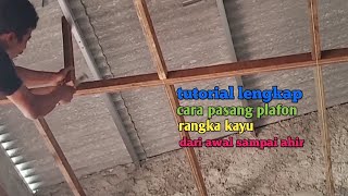 Download lagu Cara pasang plafon rangka kayu dari awal sampai ahir mp3 Download lagu Cara pasang plafon rangka kayu dari awal sampai ahir mp3
