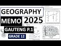 MEMO 2025 GEOGRAPHY P 1 2025 JUNE EXAMS THUNDEREDUC GAUTENG GRADE 12 GEOGRAPHY GRADE 12 PAPER 1